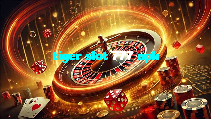 tiger slot 777 apk casino presented on mobile device in Pakistan with slots and live games